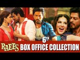 Shahrukh's RAEES - 6th DAY BOX OFFICE COLLECTION - ROCK STEADY