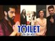 Bollywood Celebs Promote Akshay Kumar's Toilet Ek Prem Katha