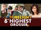 Salman's Tubelight 6th Highest Grosser Film Of 2017 | Salman Khan , Sohail Khan