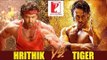 Hrithik Roshan & Tiger Shroff In YRF's Action Film