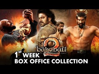 Baahubali 2 | 1st Week BOX OFFICE Collection | Prabhas, Rana Daggubati