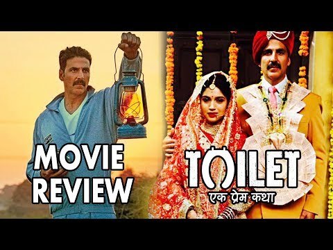 Toilet Ek Prem Katha Movie FIRST Review | Blockbuster Film Of 2017 | Akshay Kumar | Bhumi Pednekar