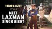 Tubelight | Meet Laxman Singh Bisht | Salman Khan | Sohail Khan | Kabir Khan