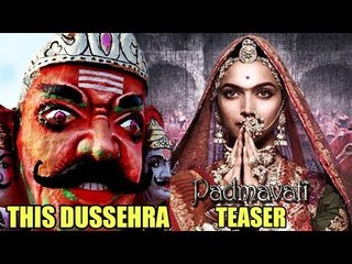 Padmavati Official Teaser - Deepika, Ranveer , Shahid - Releases This Dussehra