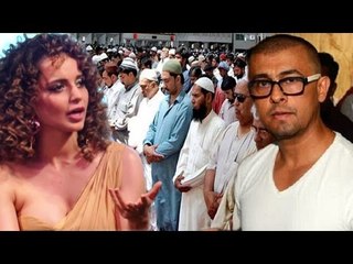 ANGRY Kangana Ranaut STRONG REACTS Sonu Nigam's Azaan Controversy
