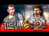Salman's Tiger Zinda Hai's TOUGH FIGHT To Baahubali 2