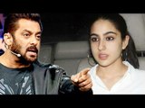 Salman Khan ANNOYED With Sara Ali Khan ?