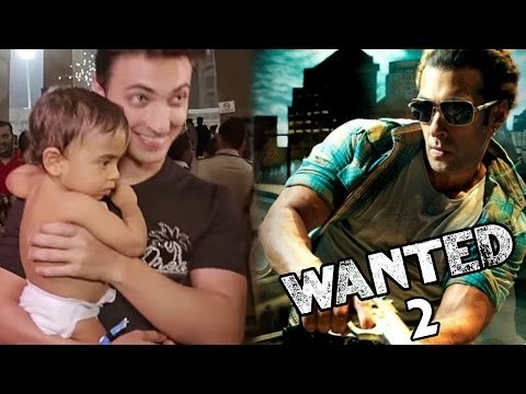 Salman's Nephew Ahil Goes Shirtless Like Mamujan , Salman Khan's WANTED 2 On Eid 2018