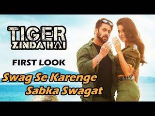 下载视频: Swag Se Karenge Swagat Song FIRST LOOK | Tiger Zinda Hai | Salman Khan, Katrina Kaif