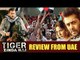 Tiger Zinda Hai Review From UAE | Salman Khan | Katrina Kaif