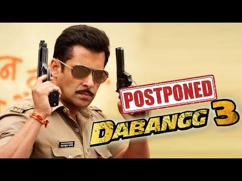 Here's Why Salman Khan's DABANGG 3 Postponed - Reason Out