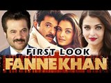 FANNE KHAN Logo Revealed | Aishwarya Rai And Anil Kapoor