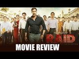 Raid Movie Review | Ajay Devgn | Ileana D’Cruz | Saurabh Shukla