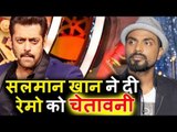 Salman Khan's SHOCKING WARNING To Remo D'Souza On Race 3