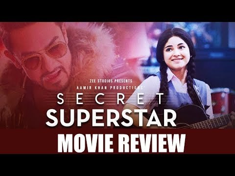 Secret Superstar Movie Review | Aamir Khan, Zaira Wasim