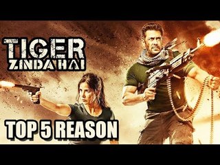 Tiger Zinda Hai Trailer | TOP 5 Reasons To Watch | Salman Khan | Katrina Kaif
