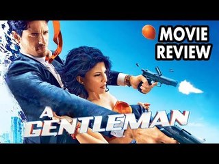 A Gentleman Movie Review | Sidharth Malhotra, Jacqueline Fernandez