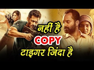 Salman's Tiger Zinda Hai NOT REMAKE Of Malayalam Film - Here Is The Proof