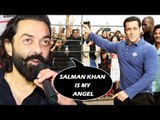 OMG! Bobby Deol Calls Salman ANGEL Of His Life