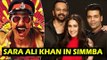 Karan Johar Confirms Sara Ali Khan's Debut In Ranveer Singh's Simmba