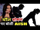 Aishwarya Rai Bachchan Reacts on $exual Harassment