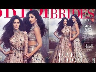 Katrina Kaif And Isabella Kaif Dressed As Indian Brides Look Beyond Beautiful