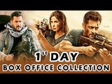 Salman's Tiger Zinda Hai 1st Day Box Office Collection | Katrina Kaif