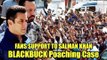 FANS Supports Salman Khan In Blackbuck Poaching Case - Gets Huge Support