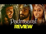 Deepika's Padmavat Movie Review By Journalists | Shahid Kapoor, Ranveer Singh