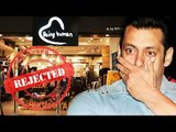 Salman Khan's BEING HUMAN Shops In Trouble - BMC To Shut Down
