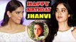 Sonam Kapoor Shared An Emotional Message To Jhanvi Kapoor On Her Birthday