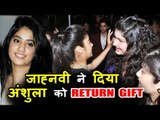 Jhanvi Kapoor's Special Return Gift To Sister Anshula Kapoor - Watch