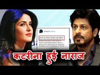 Katrina Kaif Unhappy With Shahrukh Khan's Post