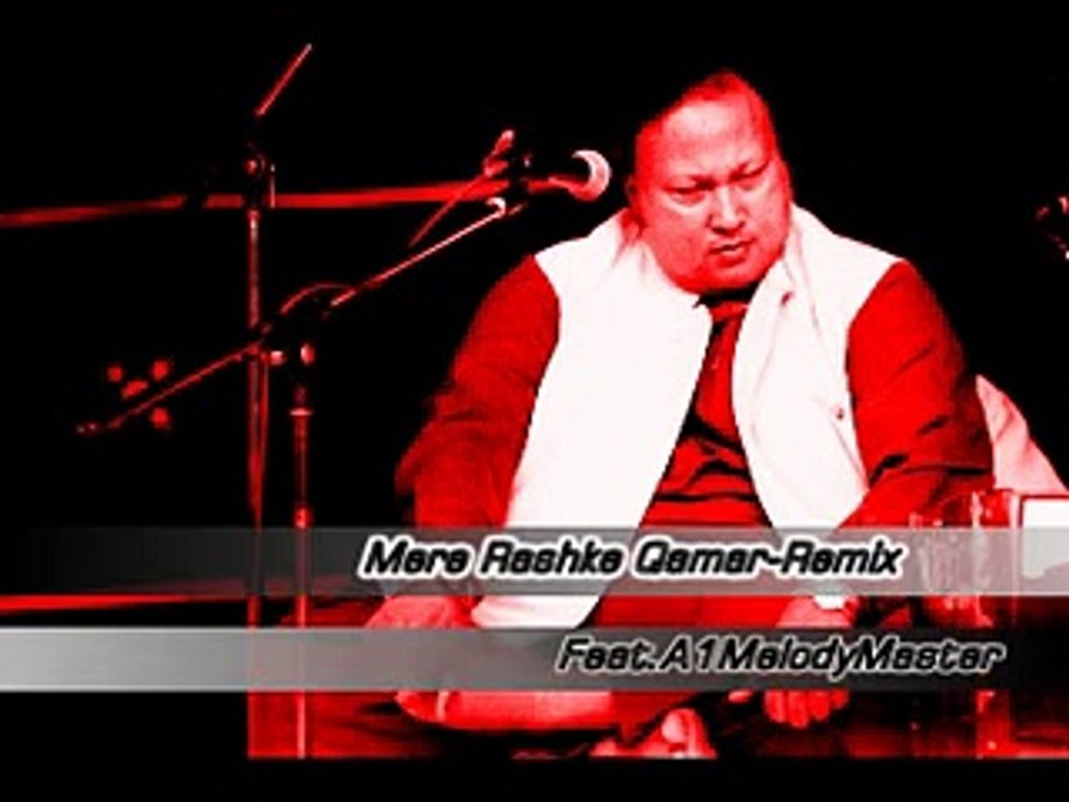 Mere Rashke Qamar-Remix Nusrat Fateh Ali Khan Full HD Song