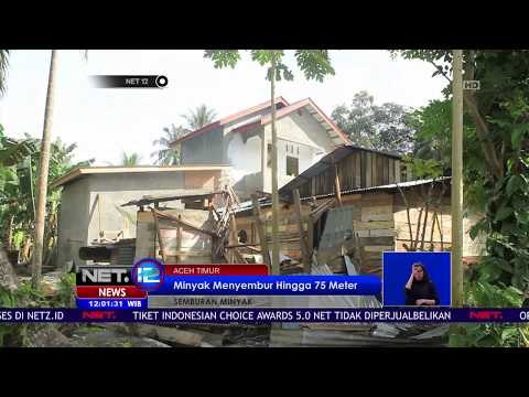 Semburan Minyak di Aceh Timur Mencapai 75 Meter - NET 12