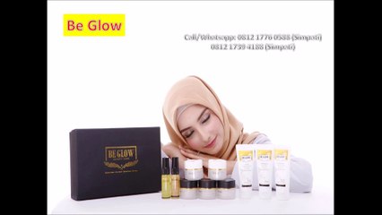 Call/Whatsapp: 0812 1776 0588 | Perawatan wajah Be Glow
