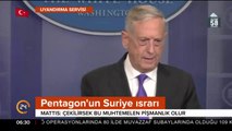ABD Savunma Bakanı Jim Mattis: Suriye'den çekilmiyoruz