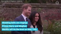 Prince Harry and Meghan Markle's Wedding: What You Need To Know