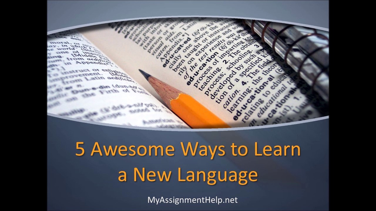 5 Awesome Ways to Learn a New Language