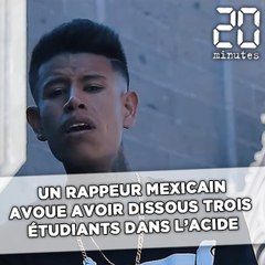 Un rappeur mexicain avoue avoir dissous trois étudiants dans l'acide