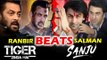 Ranbir Kapoor BREAKS Salman's Tiger Zinda Hai Record With Sanju