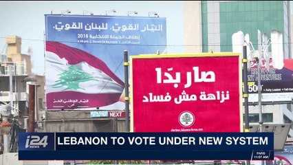 i24NEWS DESK | Lebanon to vote under new system | Friday, April 27th 2018