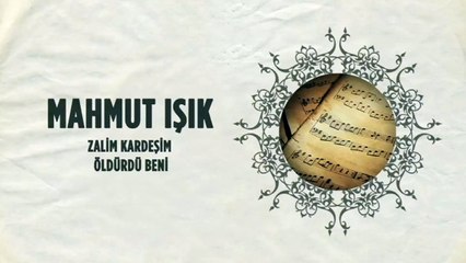 Mahmut Işık - Zalim Kardeşim / Öldürdü Beni (45'lik)