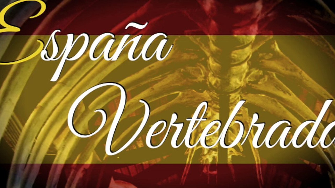 Serie: España Vertebrada