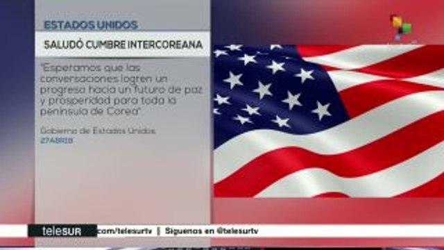 Gobierno de Estados Unidos saluda Cumbre Intercoreana