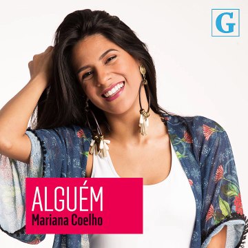 Alguém - Mariana Coelho