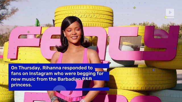 Rihanna Hints at New Music Coming Soon
