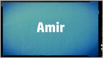 Significado Nombre AMIR - AMIR Name Meaning