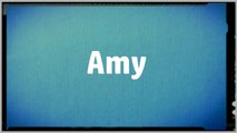 Significado Nombre AMY - AMY Name Meaning