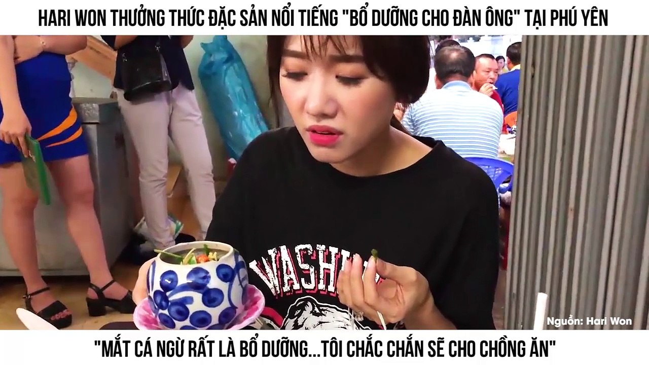 Thưởng thức đặc sản Phú Yên nổi tiếng "bỗ dưỡng cho đàn ông", Hari Won đòi mua về cho Trấn Thành